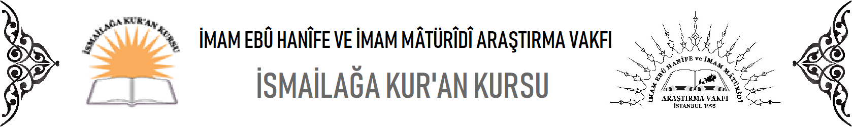 İsmail Ağa Kuran Kursu